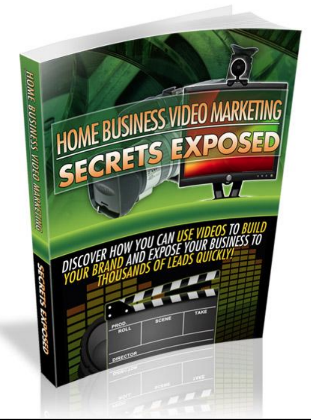 Home Business Video Marketing Secrets Exposed-Elance eBooks