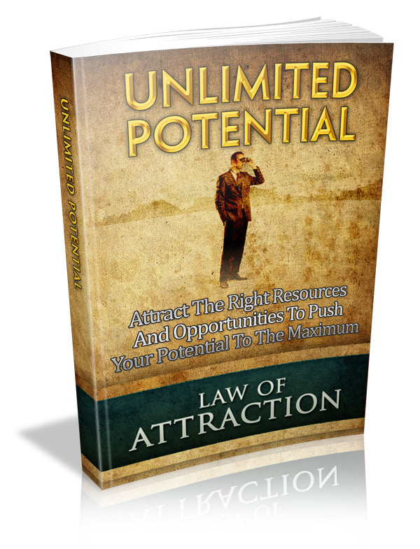 Unlimited Potential - Law of Attraction