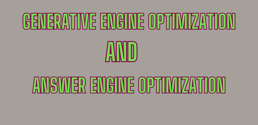 generative engine optimization and answer engine optimization