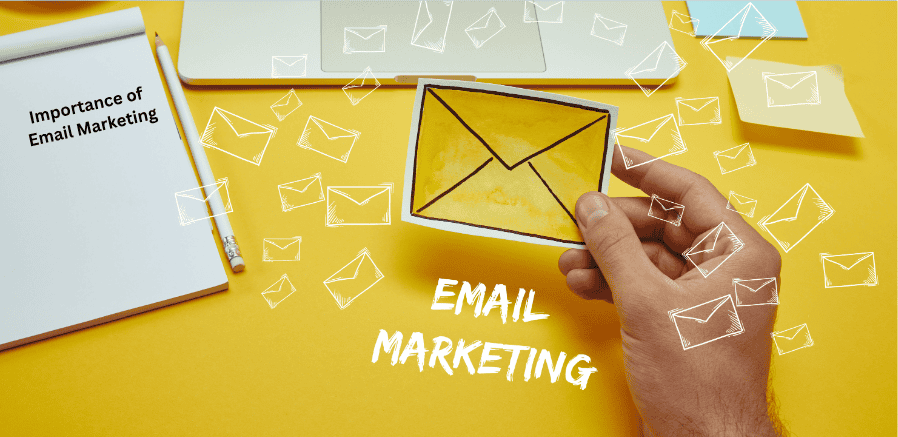 importance of email marketing